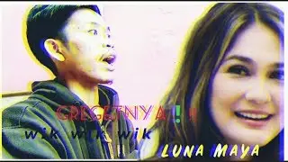 Seberapa Gregetnya ⁉ WIK WIK WIK Luna Maya
