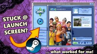 The Sims 3™ Forever Launcher Screen/No Game Load Fix! // Steam Vers.