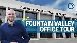 Tour Our Newest CBPT Location in Fountain Valley!
