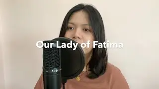 Our Lady of Fatima | Gabbie Cover
