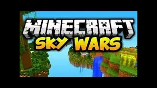 SKY WARS#1 (Все навыки забыты неееет!!):(