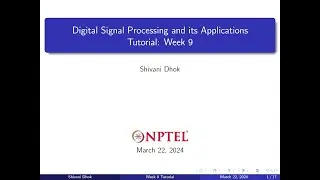 Week 9 || Solved Examples: Band Stop Digital  and FIR Filter Design || NPTEL || DSP & Applications