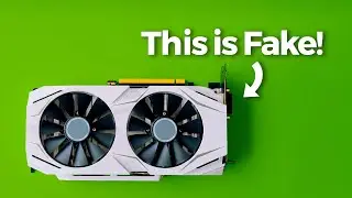How To Spot a Fake Graphics Card | Cheap Nvidia & AMD GPUs Too Good To Be True!