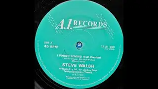 Steve Walsh -  I Found Lovin'(1987)