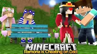 Minecraft Royal Family-RAMONA CHEATS ON OUR DAD!!
