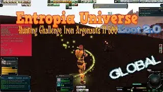Entropia Universe Hunting Challenge Iron Argonauts II 500