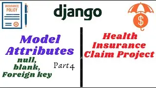 Create Django Models | Model Attributes | null and blank attributes  #4