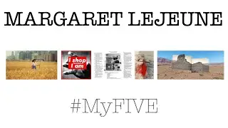 Margaret LeJeune MyFIVE