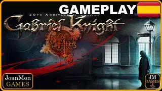 Gabriel Knight: Sins of the Fathers - 20th Anniversary Edition | Gameplay en Español