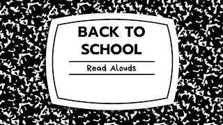 5 Fun Back to School Read Alouds
