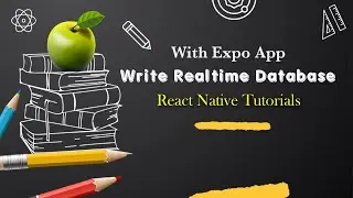 Connect Firebase to Expo Application || Send data to Realtime Database || React Native