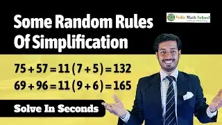 Some Random Rules Of Simplification By Vedic Math School  