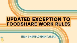 Update to FoodShare Work Requirement Exception