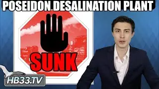 HB Top Stories 1.4 Billion Dollar Desalination Plant Denied Permit to Build