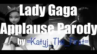 =KleepUs #003= Lady Gaga Applause video parody :3