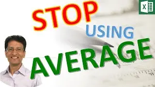 STOP Using AVERAGE: Use Better Excel Functions For Reporting...