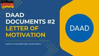 DAAD Application Series #2 | Motivation Letter – What you should write