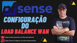 🔐 COMO CONFIGURAR o Load Balance de Gateways de Internet (Multi-WAN Dual-WAN HA) no pfSENSE PLUS+