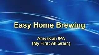 Easy Home Brewing - All Grain on the Stove