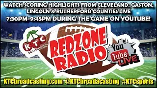 KTC Redzone Radio!  Live Western North Carolina Prep Football Scoreboard Show! September 6, 2024
