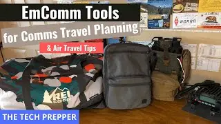 EmComm Tools for Comms Travel Planning & Air Travel Tips