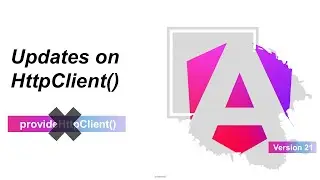 Angular 21 New Features | Updates on HttpClient in Angular 21
