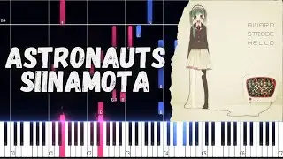 Astronauts | Siinamota PIANO TUTORIAL SHEET + MIDI IN THE DESCRIPTION