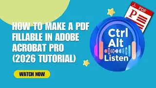 How to Make a PDF Fillable in Adobe Acrobat Pro (2026 Tutorial) 📄✨