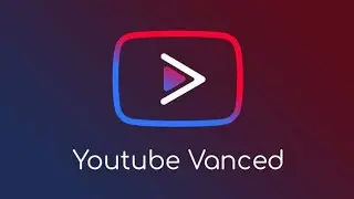 Install Vanced Youtube in Any Android Phone Without Root, No Root 