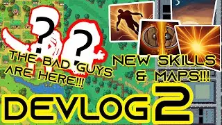 Game Devlog #2 ( AI, New Skills and Maps)
