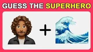Guess the Superhero by only 2 Emoji! Marvel & DC Superheroes Fun Emoji Quiz