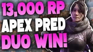 13,000+ RP APEX PRED DUO WIN | C9 PVPX