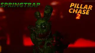 Springtrap Is kinda Broken… - Pillar Chase 2