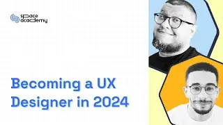 🚀 UX Design 2024: How To Get Started (Full guide)