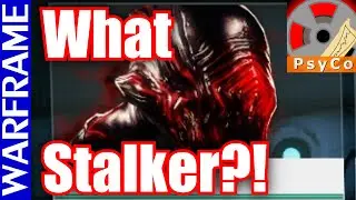 What Stalker?! XD Warframe How to Farm the Stalker! - Update 16.5.5 [1080HD]