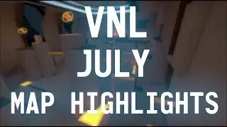 VNL July Map Highlights