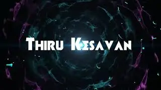 Thiru text video effect
