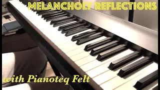 Mike Schoenmehl - Melancholy Reflections - Pianoteq Steinway D HB Felt