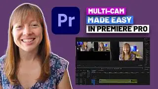 How to QUICKLY sync cameras + audio using a MULTICAM sequence in Premiere Pro
