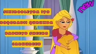 sixirooleyda iyo boqoradii quruxda badneyd sheeko caruureed maida cartoon somali