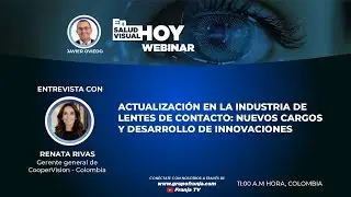 #SVH Actualización en la industria de Lentes de Contacto: Nuevos cargos y desarrollo de innovaciones