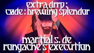 EXTRA DR RP : CBS || MARTIAL S. DE RONGACHE'S EXECUTION
