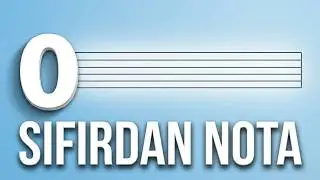 Nota Okuma Yolunda İlk Adımlar