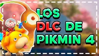 Los posibles DLC de PIKMIN 4