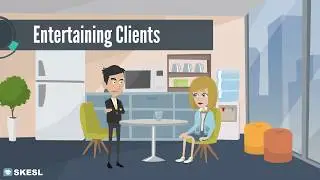 Business English Conversation Lesson 56:  Entertaining Clients