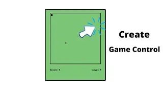 2.8 Build a simple snake game with TypeScript: Create Game Control
