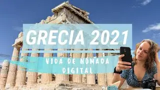 Viajar a Grecia en 2021| Nómada Digital