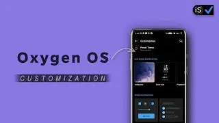 How To Change Themes, Fonts, Colors On OnePlus Oxygen OS 10