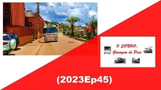 (2023Ep45)  FUI COMPRAR PÃO DE FLECHA AZUL