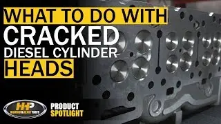 What to Do with Cracked Diesel Engine Cylinder Heads